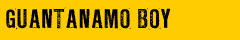 Guantanamo Boy